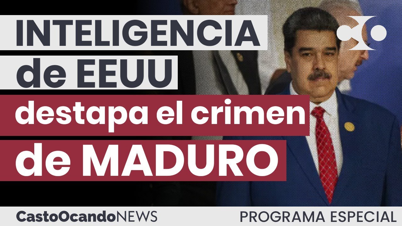 INTELIGENCIA de EEUU destapa el crimen de MADURO