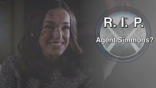 R.I.P. Agent Jemma Simmons? 