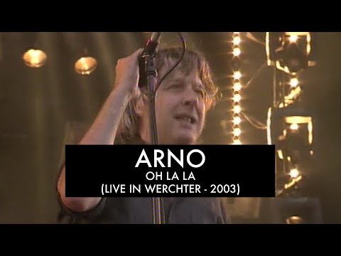 Arno - Oh La La La !  (Live at Werchter Festival 2002) + Interview