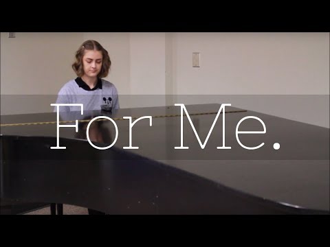 For Me || Original Song