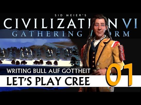 Let's Play Civilization VI: Cree auf Gottheit (01) | Gathering Storm [Deutsch]