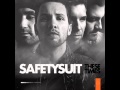 SafetySuit - One Time 