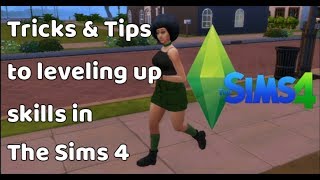 The Sims 4: Basics of Leveling Up Skills