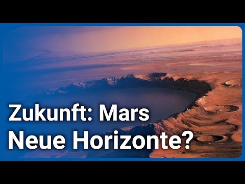 Zukunft Mars: Missionen & Visionen • Aufbruch ins nächste Jahrhundert? | Ulrich Köhler