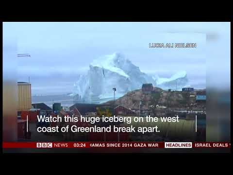 Iceberg forces village to be evacuated (Greenland) - BBC News - 15th July 2018