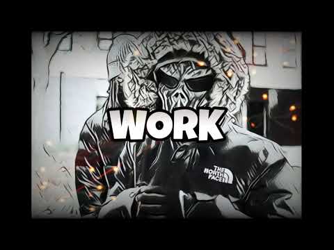 #Bside Bgod x #Zone2 Karma x UK Drill Type Beat - "WORK" / Drill Instrumental [@Prod.NT]