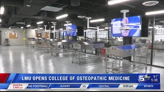 LMU opens new College of Osteopathic Medicine