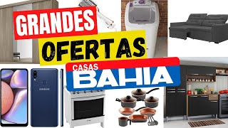  SUPER OFERTAS DO DIA CASAS BAHIA - COZINHA - SALA - ELETRODOMESTISCOS E MUITO MAIS