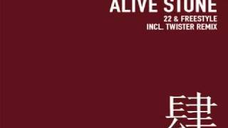 Alive Stone - 22 (Original Mix)
