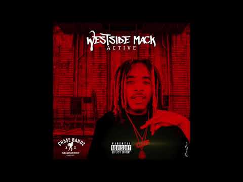 Westside Mack - Active (Audio)