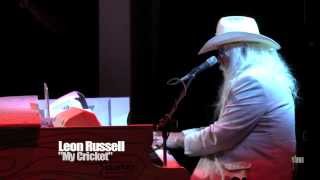Leon Russell - &quot;My Cricket&quot; (eTown webisode #506)