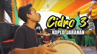 Download lagu Cidro 3 - versi koplo Kendang Jaranan by Hengky Kitut mp3