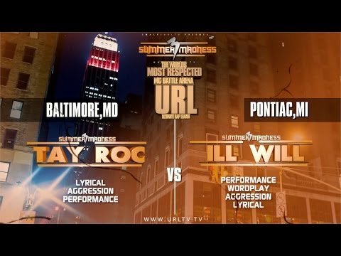 TAY ROC VS ILL WILL // SMACK/ URL | URLTV