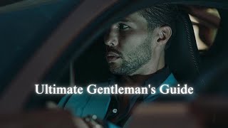 Tristan Tate’s Ultimate Gentleman's Guide [Must Hear This]