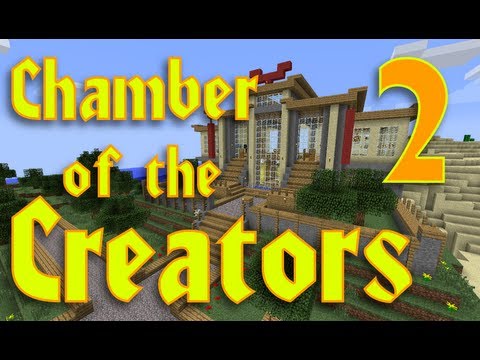 Chamber of the Creators - EP02 - I Think I Broke It