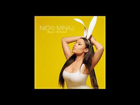 Pills N Potions (No Rap Roulette Edit) - Nicki Minaj