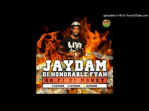 JAYDAM-Go fi the money