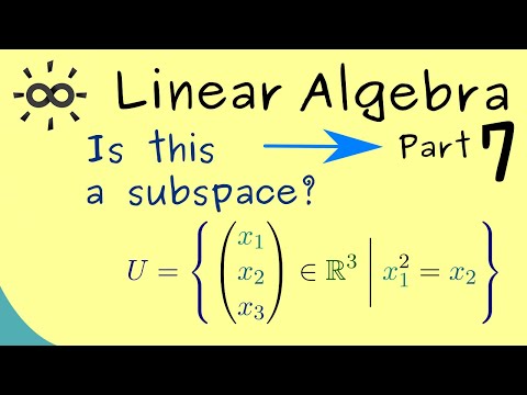 Linear Algebra 7 | Examples for Subspaces