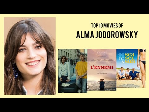 Alma Jodorowsky Top 10 Movies of Alma Jodorowsky| Best 10 Movies of Alma Jodorowsky