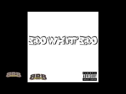 RichB4Rich | I Do What I Do