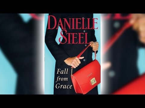 Fall from Grace by Danielle Steel | FULL AUDIOBOOKS