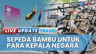 Persiapan KTT ASEAN 2023 Matang! Kepala Negara yang Hadir Bakal Diberi Cinderamata Sepeda Bambu