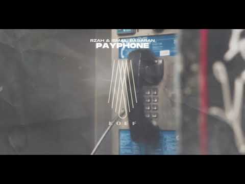 RZAH & Ismail Basaran - Payphone