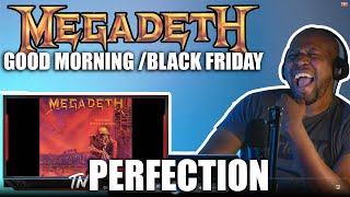 Mindblowing Reaction to Megadeth- Good Mourning / Black Friday