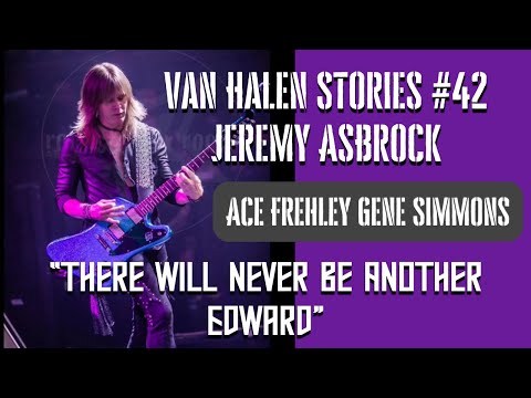 Van Halen Stories #42 Jeremy Asbrock "There Will Never Be Another Edward"