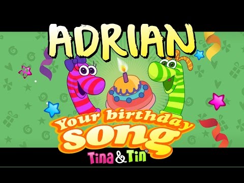 Tina & Tin Happy Birthday ADRIAN 🎵 (Personalized Songs For Kids)  🎶