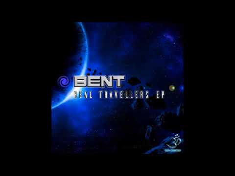 Bent - Real Travellers [Full EP]