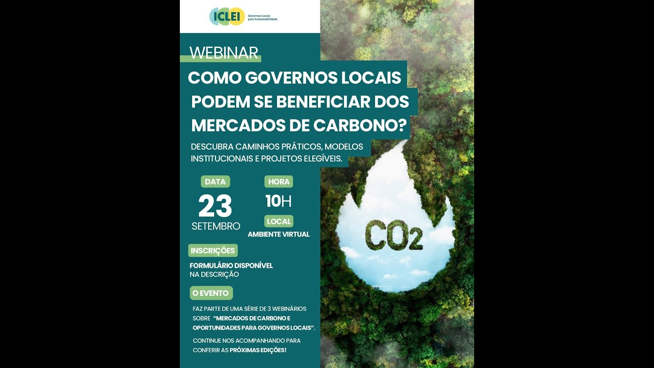 Webinar: Como Governos Locais Podem se Beneficiar dos Mercados de Carbono?