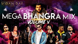 Mega Bhangra Mix Volume 5  Kiran Rai  Over 60 Non 