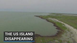 The US island disappearing due to climate change