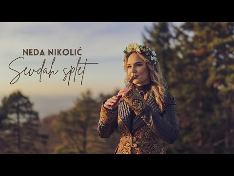 Neda Nikolić - SEVDAH SPLET (Official 2024)