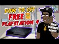 How To Get a Free PlayStation 4 - Life Hack [REAL]