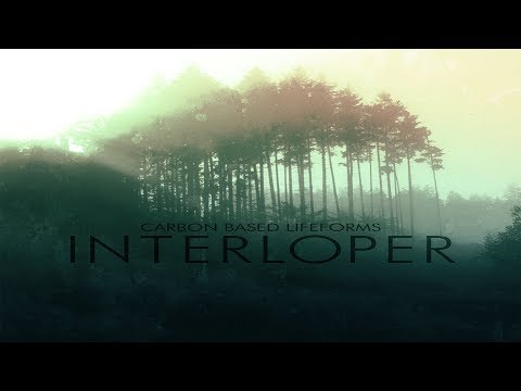 Carbon Based Lifeforms - Right Where It Ends [Interloper - 2015 Remaster]