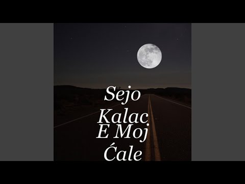 E Moj Cale