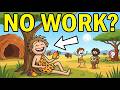 What Did Ancient Humans Do Before Modern Work?