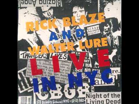 Rick Blaze and Walter Lure - So Alone