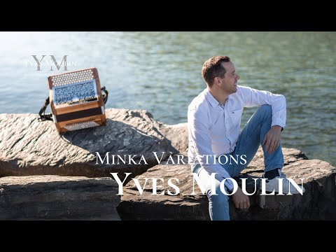 YVES MOULIN - Minka Variations