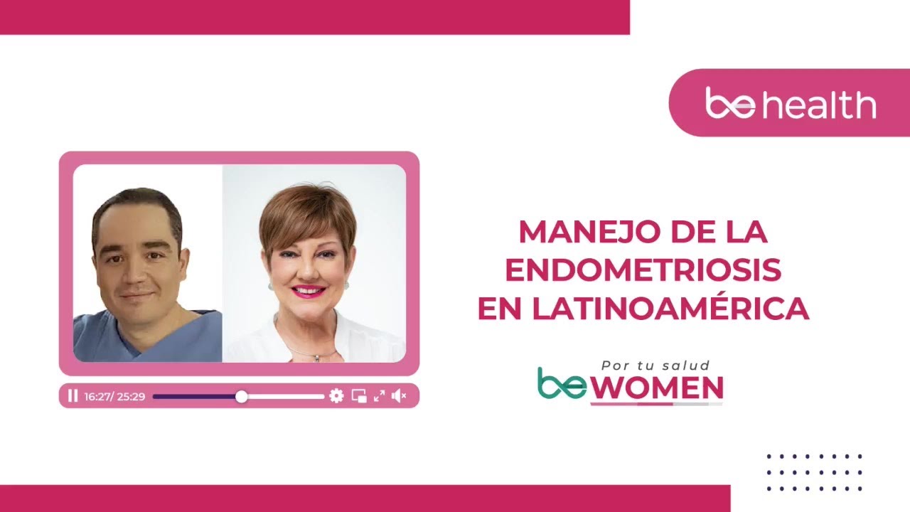 Manejo de la ENDOMETRIOSIS en Latinoamérica
