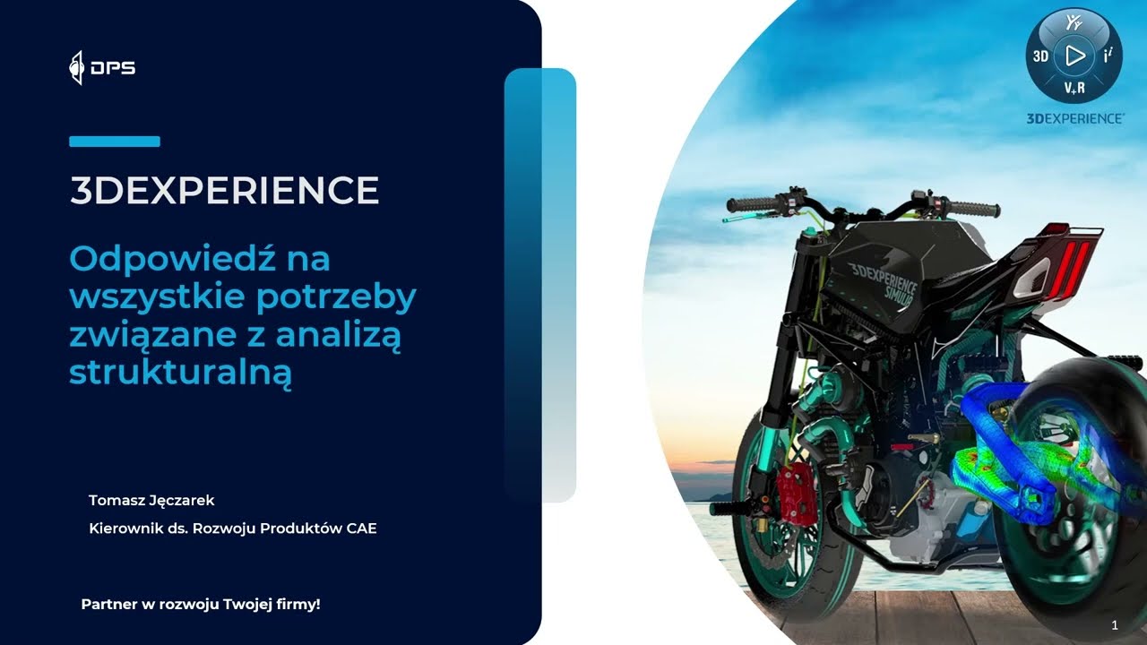 3DEXPERIENCE: Odpowiedź na wszystkie potrzeby związane z analizą strukturalną