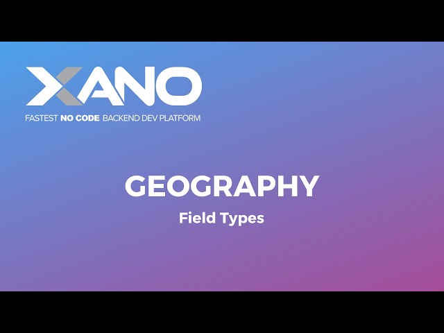 Using the Geography Field Type
