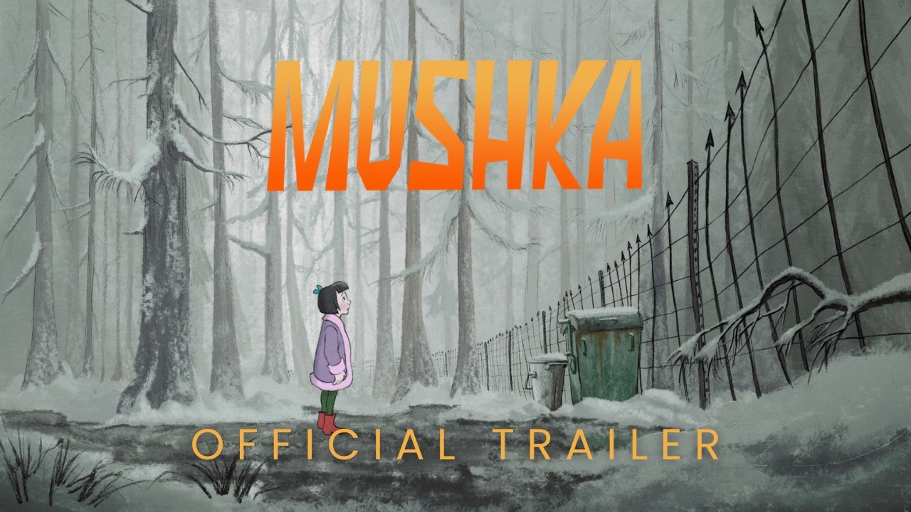 Miniature de la vidéo MUSHKA OFFICIAL TRAILER. NOW STREAMING ON MAJOR PLATFORMS du film Mushka