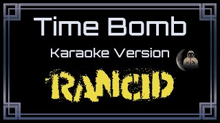 Download lagu Rancid - Time Bomb [CC] [Karaoke Version] mp3