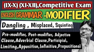 MODIFIERS in Grammar I Simplified -Learn in Minutes I Types & tricks, Squinting,Misplaced,Dangling
