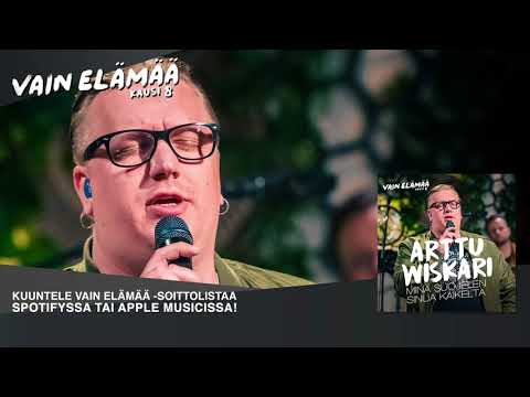 Arttu Wiskari - Minä suojelen sinua kaikelta (Vain elämää 2018)