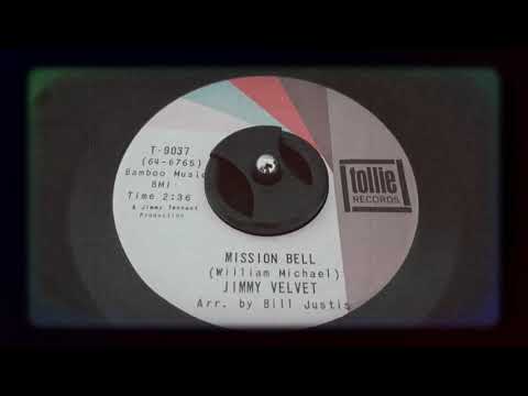 Jimmy Velvet - Mission Bell (1964)