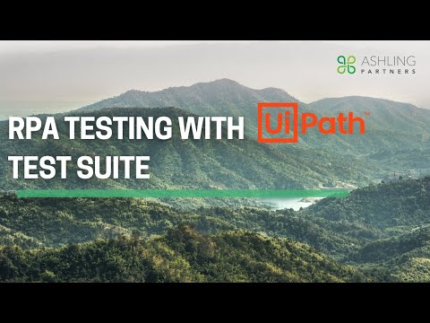 RPA Testing With UiPath Test Suite - YouTube